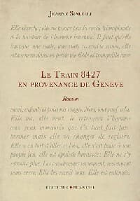 Le train 8427 en provenance de Genève - Jeanne Sialelli