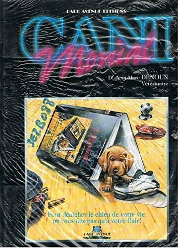 Canimonial : Pour dénicher le chien de votre vie ne vous fiez pas qu'à votre flair ! - Jean-Marc Denoun