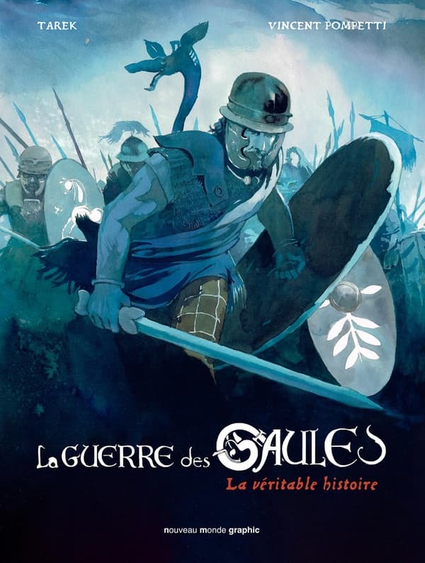 La guerre des Gaules - La véritable histoire