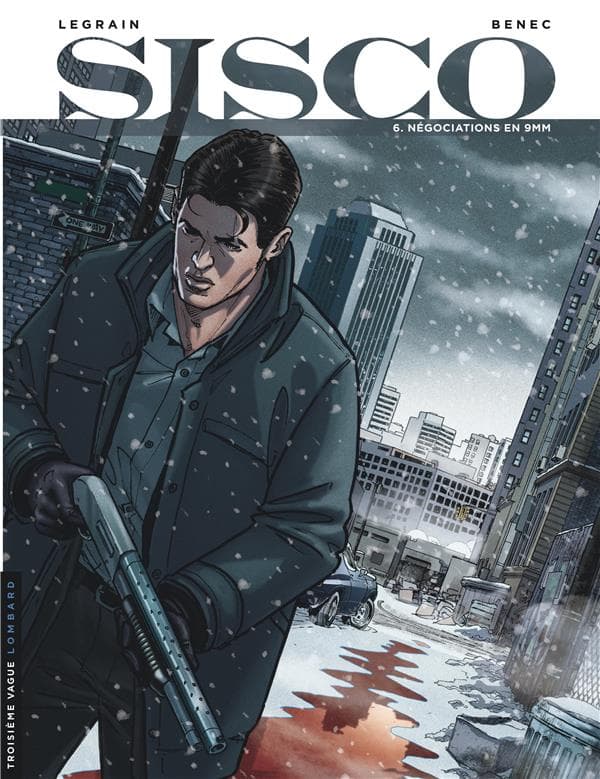 Sisco tome 6 - négociations en 9 mm
